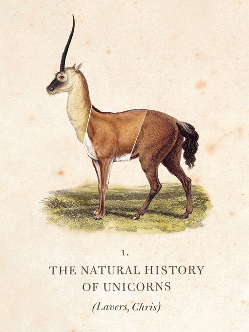 Title details for The Natural History of Unicorns by Chris Lavers - Available